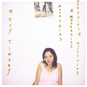 Mountains by Timony, Mary