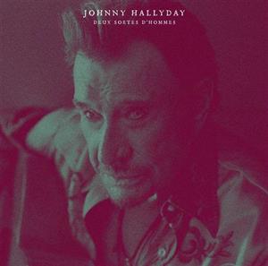Deux Sortes D Hommes / La by Hallyday, Johnny