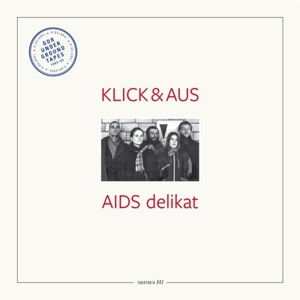 Tapetopia 003; Aids Delikat by Klick & Aus