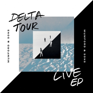 Delta Tour Ep by Mumford & Sons