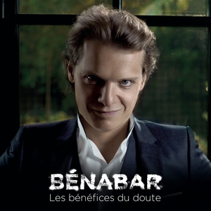 Les Benefices Du Doute by Benabar
