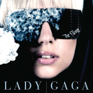 Fame by Lady Gaga