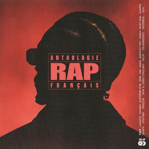 Anthologie Du Rap Francais by V/A