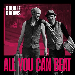All You Can Beat by Double Drums