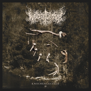 Knochengesange Ii by Waldgefluster