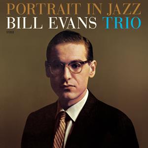 Portrait In Jazz by Bill Evans Trio