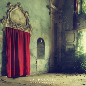 Broken Homeland by Valparaiso