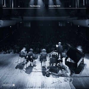 Live At the Nch by Gloaming