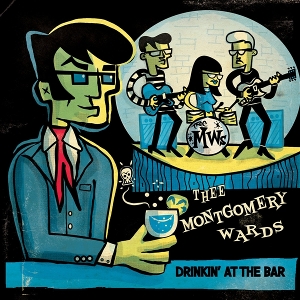 7-Drinkin'at the Bar by Thee Montgomery Wards