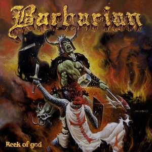 Reek of God by Barbarian