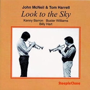 Look To the Sky by McNeil, John & Tom Har...