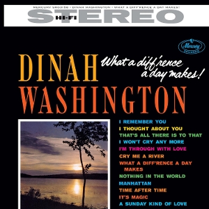 What a Diff'rence a Day Makes! by Washington, Dinah
