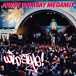 7-Wild Style Megamix Parts 1 & 2 by Bombay, Jorun