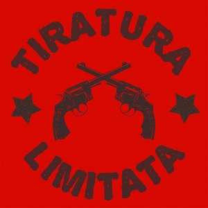 Tiratura Limitata by Tiratura Limitata