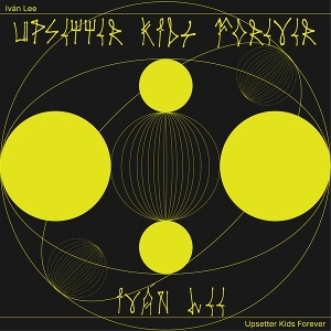 Upsetter Kids Forever by Lee, Ivan