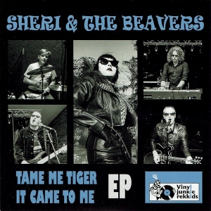 7-Tame Me Tiger by Sheri & the Beavers