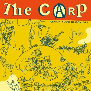 Knock Your Block Off by Carp