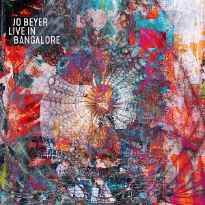 Live In Bangalore by Beyer, Jo