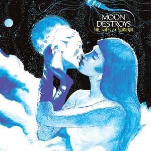 She Walks By Moonlight by Moon Destroys