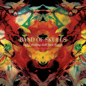 Baby Darling Doll Face Honey by Band of Skulls