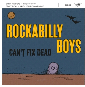 7-Can't Fix Dead by Rockabilly Boys