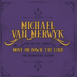 Move On Down the Line by Van Merwyk, Michael