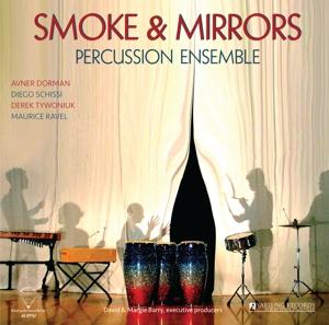 Smoke & Mirrors Percussion Ensemble by Smoke & Mirrors So...
