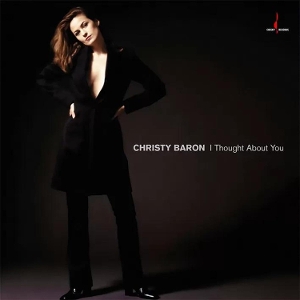 I Thought About You by Baron, Christy