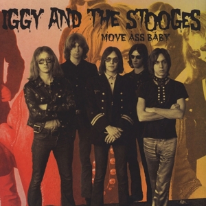 Move Ass Baby by Iggy & the Stooges