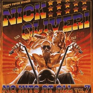 N.O. Hits At All Vol.7 by Oliveri, Nick