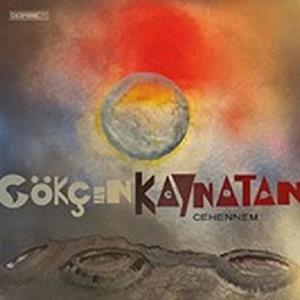 Cehennem by Kaynatan, Gokcen