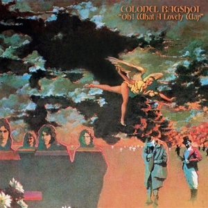 Oh! What a Lovely War by Colonel Bagshot