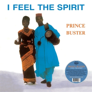 I Feel the Spirit by Prince Buster
