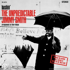 Bashin' - the Unpredictable Jimmy Smith by Smith, Jimmy