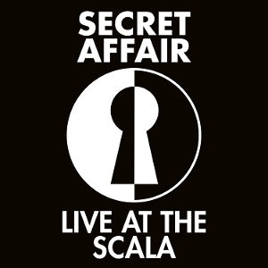 Live At the Scala by Secret Affair