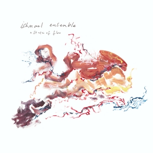 A State of Flow by Ishmael Ensemble
