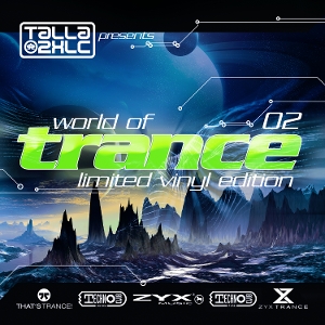 Talla 2xlc Presents: World of Trance Vol.2 by Talla 2xlc