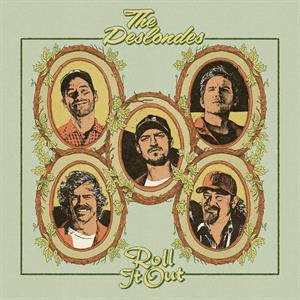 Roll It Out by Deslondes