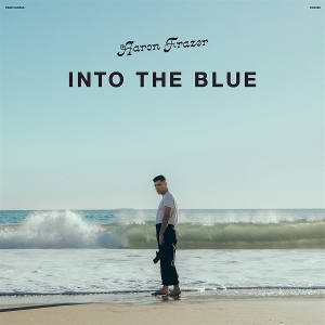Into the Blue by Frazer, Aaron