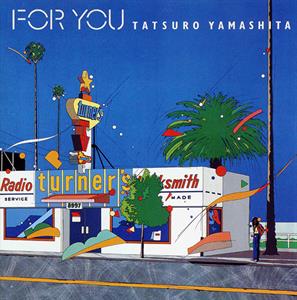 For You by Yamashita, Tatsuro