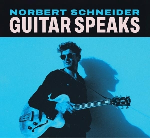 Guitar Speaks by Schneider, Norbert