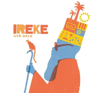 Ayo Dele by Ireke