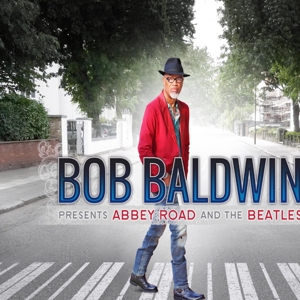 Presents Abbey Road and the Beatles by Baldwin, Bob