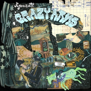 Crazy Arms by Pigeon Pit