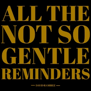 All the Not So Gentle Reminders
