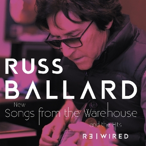 Songs From the Warehouse / the Hits Rewired by Ballard, Russ