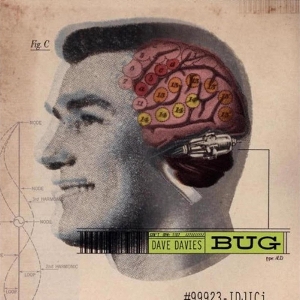 Bug by Dave Davies