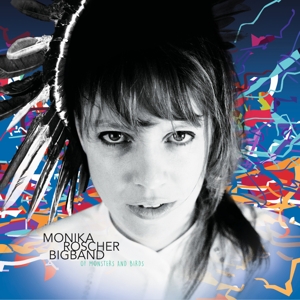 Of Monsters and Birds by Roscher, Monika -Bigband-
