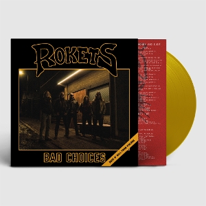 Bad Choices by Rokets