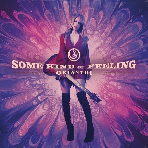 Some Kind of Feeling by Orianthi